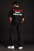 FOXYMOX SAYS: MOVE ON — Oversized T-Shirt Black